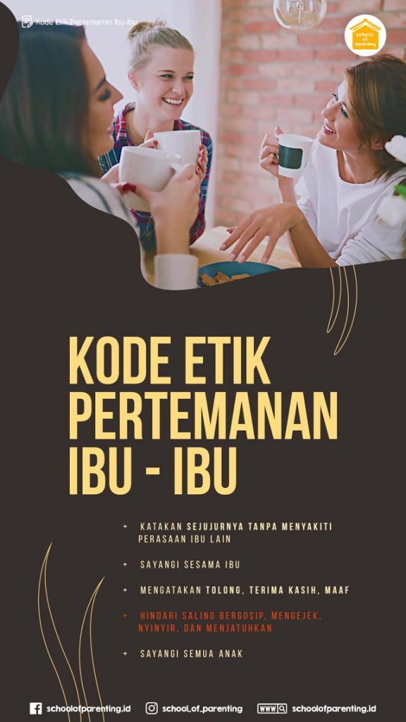 Kode Etik Pertemanan IbuIbu School of Parenting
